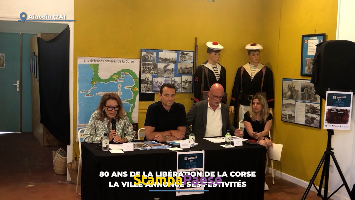 La ville d'Aiacciu et ses partenaires ont dévoilé le programme des festivités liées aux 80 ans de la libération de la Corse