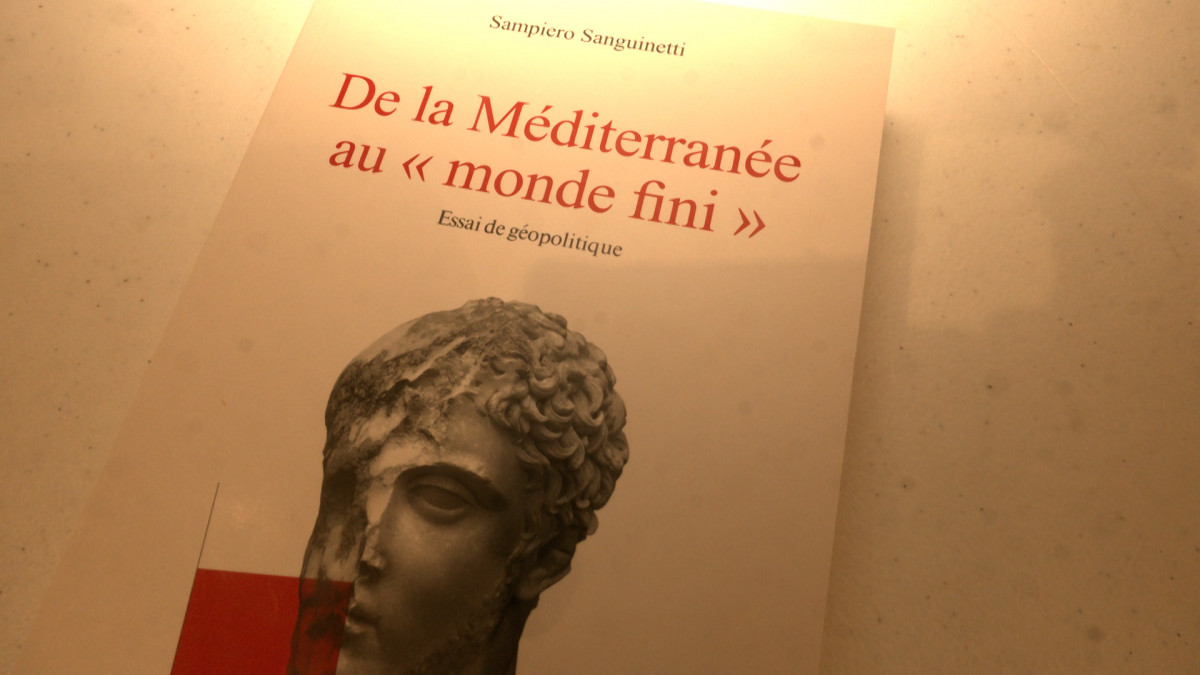 De la Méditerranée au "monde fini" : Sampiero Sanguinetti présente son livre