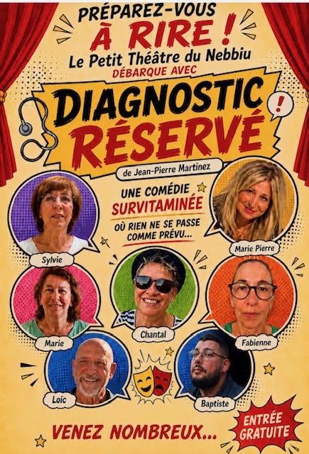 Le Petit Théâtre du Nebbiu débarque avec une comédie explosive : "Diagnostic Réservé" !