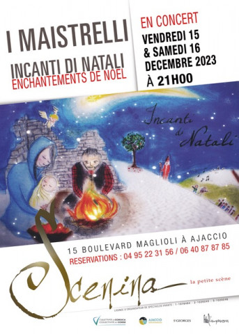 Concert d'I Maestrelli "Incanti di natali" à Aiacciu.